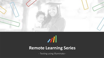 How to test with Illuminate - Remote learning for teachers