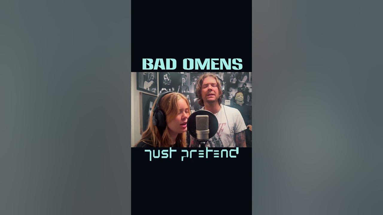 Bad Omens - Just Pretend (Full Version) Cover by @bobbyamaru and Veda