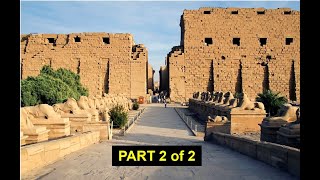 Evolution of Karnak Temple Part 2 of 2 by David Pepper Oct 2021