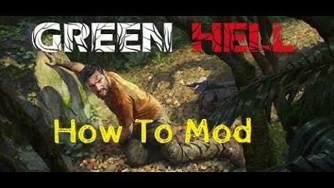 Green Hell Mods