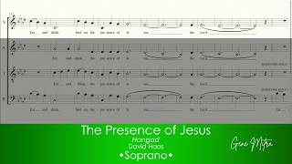 The Presence of Jesus • SOPRANO Choir Guide