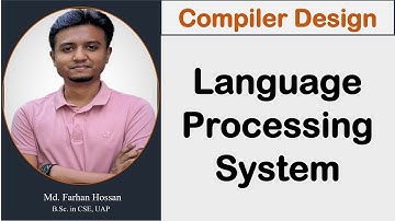 Lec:02 | Language Processing System | Compiler Design | Bangla Tutorial