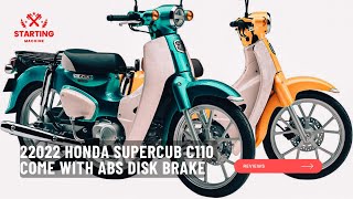 2022 HONDA SUPERCUB C110 RELEASE | COME WITH ABS DISK BRAKE 2022 HONDA SUPERCUB C110 RELEASE | COME WITH ABS DISK BRAKE