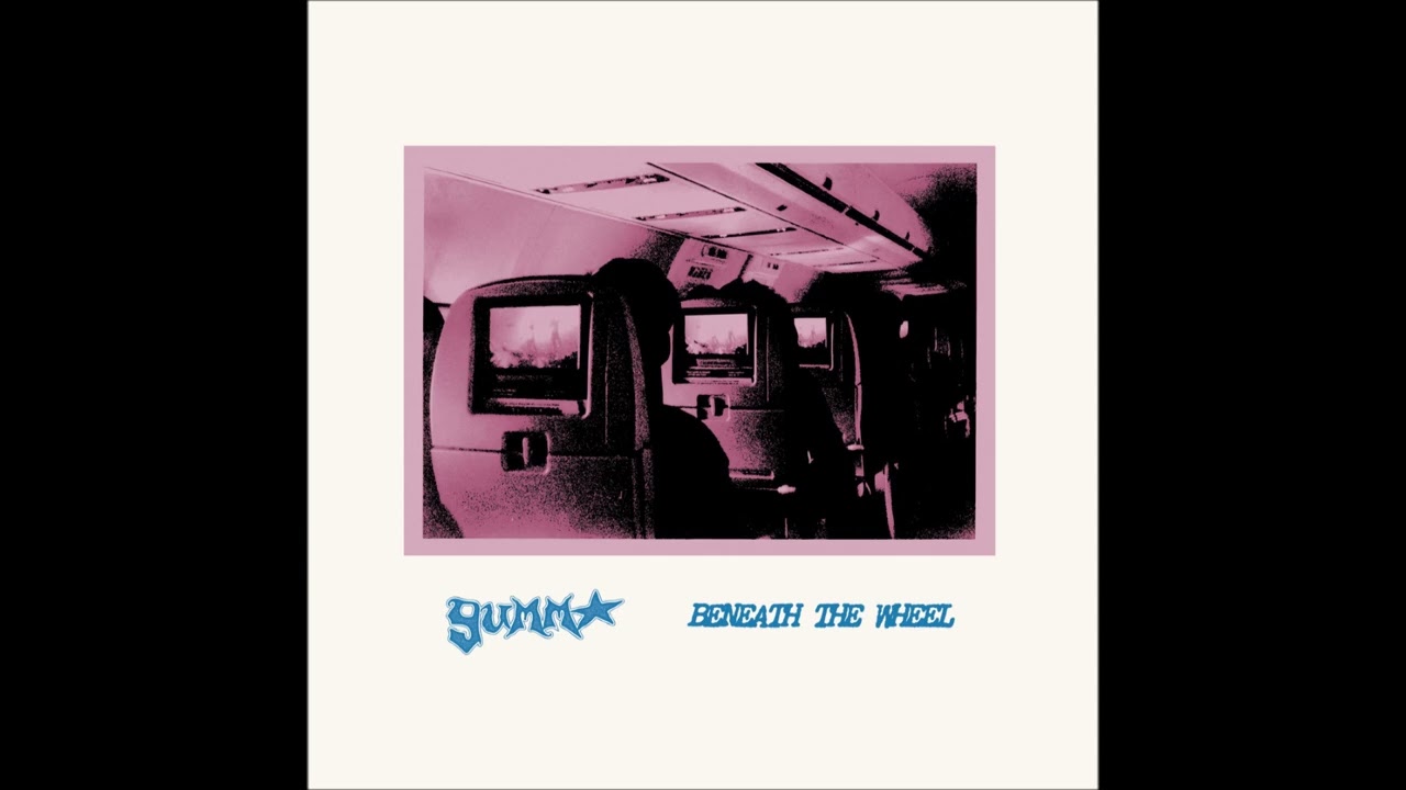 Obejrzyj Gumm - Beneath The Wheel 2025 (Full Album) w YouTube Obejrzyj Gumm - Beneath The Wheel 2025 (Full Album) w YouTube
