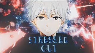 「Kaneki Ken」  "Sad" Edit Tokyo ghoul 🗼 - 「Stressed out」