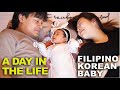 A DAY IN THE LIFE OF A FILIPINO-KOREAN BABY | 1 MONTH OLD