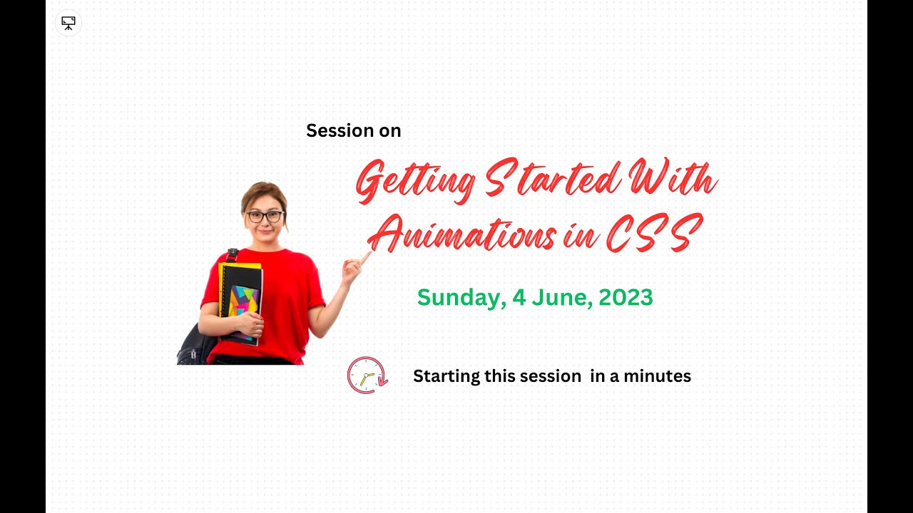 Session-3 Getting Started with Animations in CSS - YouTube