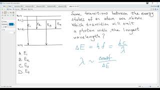 IB Physics E1 (May 2025 TZ2 Past Paper 1A SL-21, HL-32). Energy levels of an atom. Transitions.
