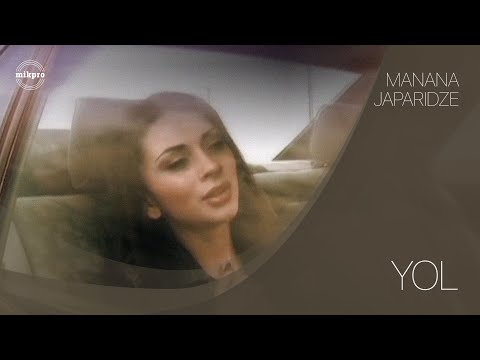 Manana Japaridze — Yol (Rəsmi Klip)