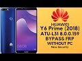 Huawei Y6 Prime FRP Bypass | EMUI 8.0.0 | ATU L31 8.0.0.159 FRP Reset Done Without PC in 2020 _100%