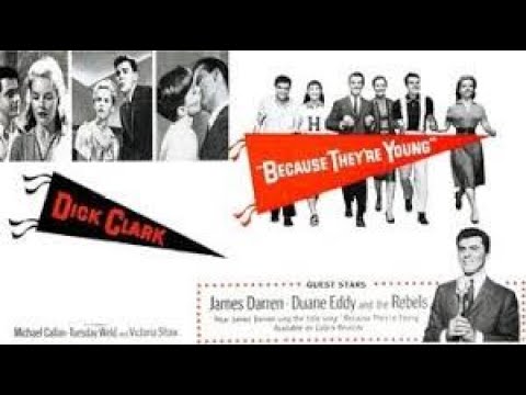Because They're Young 1960 Dick Clark, Victoria Shaw - YouTube