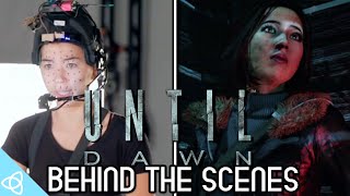 Behind the Scenes - Until Dawn