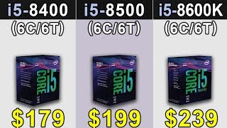 i5-8400 vs i5-8500 vs i5-8600K | Coffee Lake i5 Comparison ... 