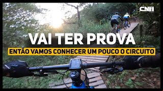 Vai ter Prova de Mountain Bike, Então vamos reconhecer o circuito Café na Trilha