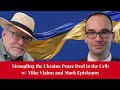 Strangling the Ukraine Peace Deal in the Crib