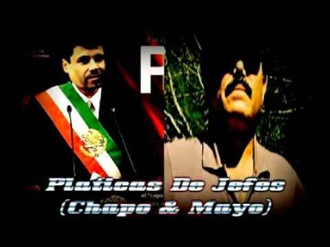 Grupo Cartel y Voz De Mando - Platica De Jefes (Chapo y Mayo)