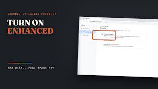 Turn On Enhanced Safe Browsing in Chrome