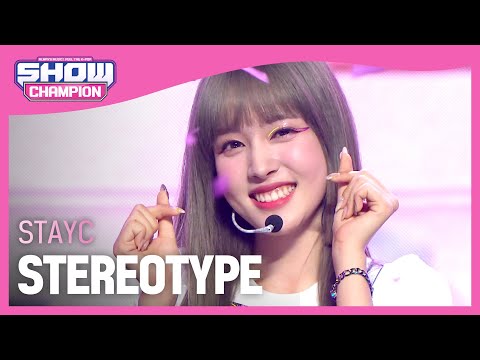 STAYC - STEREOTYPE (스테이씨 - 색안경) | Show Champion | EP.411