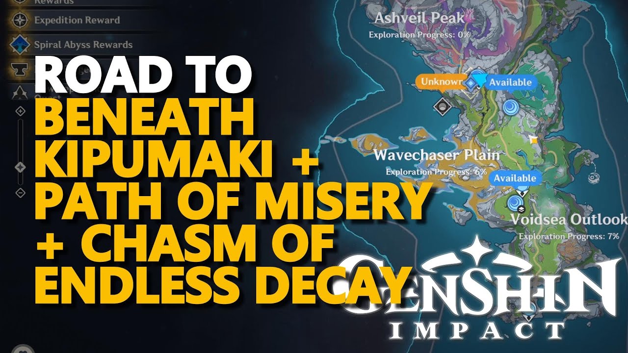 Road to Beneath Kipumaki + Path of Misery + Chasm of Endless Decay Genshin Impact