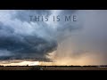 This is me (4K) - Stormchasing timelapse