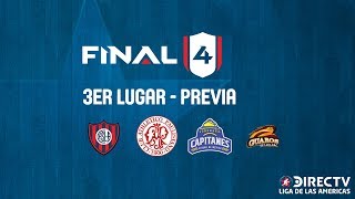 Previa - 3er Lugar - Final4