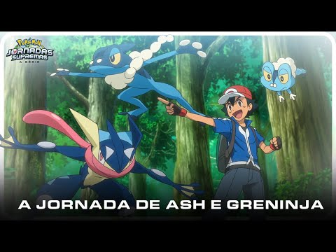 Pokémon: Jornadas Supremas - A jornada de Ash e Greninja