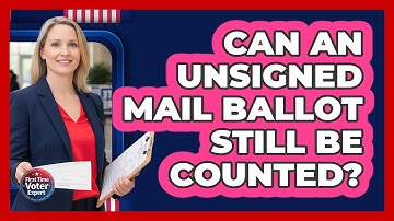Can An Unsigned Mail Ballot Still Be Counted?