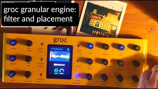 Groc Granular Engine: Filter and Placement