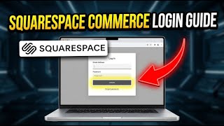 How to login to Squarespace Commerce for Conversion Strategy - Complete Guide