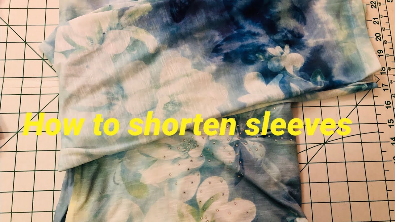 Sewing Tutorial How to Shorten a Sleeve YouTube