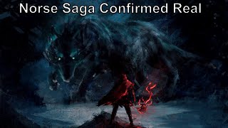 Norse Saga Confirmed Real