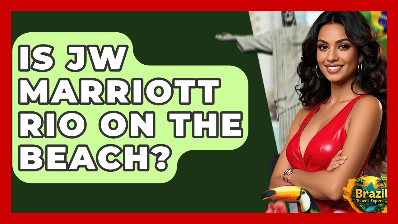 Is JW Marriott Rio On The Beach? - Brazil Travel Expert
