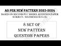 PUC II Year MATHS 8 Set of QPs as per New Pattern (2nd PUC) Questions  [Download pdf in description]