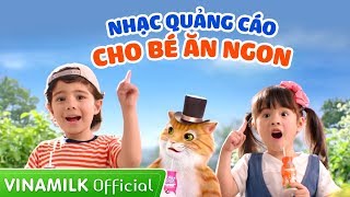 Quảng cáo Vinamilk - Nhạc quảng cáo cho bé ăn ngon