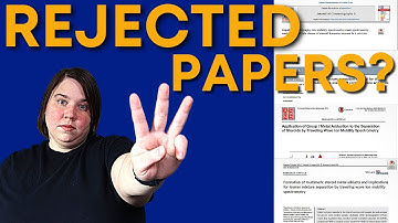 3 Reasons Your Papers Get Rejected! And how to get your papers accepted