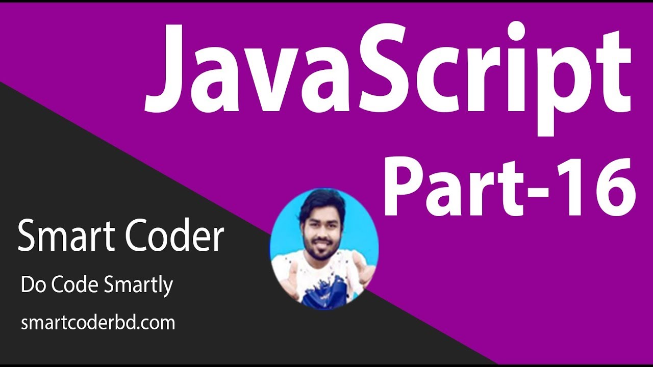 16.JavaScript Bangla Tutorial for Beginners Full Step By Step (object ...