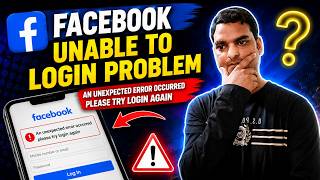 Facebook login problem | Unable to log in, an unexpected error occurred, please try logging in again