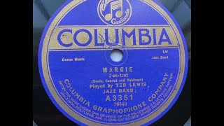 "Margie" Ted Lewis Jazz Band on Columbia Records 3351 (1920) OBJC classic song