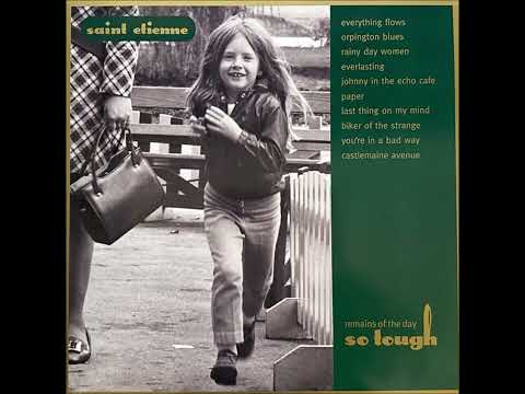 Saint Etienne ''Orpington Blues''