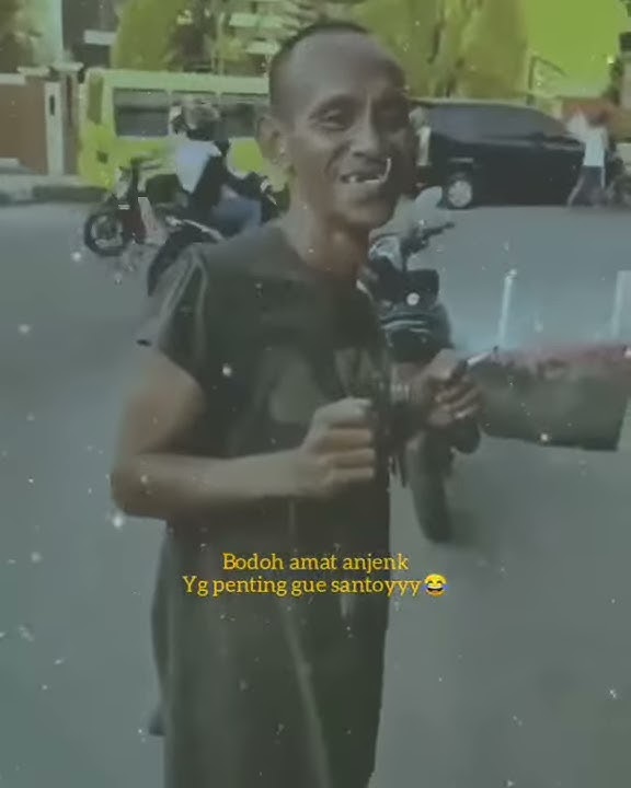 Orang gila goyang oplosan | cocok buat status WA
