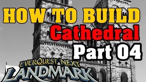 EverQuest Next Landmark - How to Build! - Cathedral Of Pain - Episode 4 (Circle fresco)