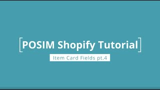 Item Card Fields (Part 4)