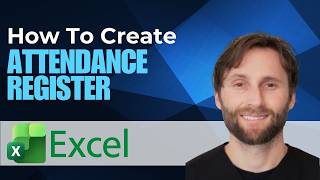 How to Create Attendance Register in Microsoft Excel [2026 Guide]
