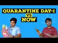 Quarantine Day - 1 Vs Now | Life in March vs August | Changes in Life due to Covid-19 | Sunket-Renu