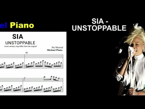 SIA - UNSTOPPABLE by Michaelpiano - SIA by Michaelpiano