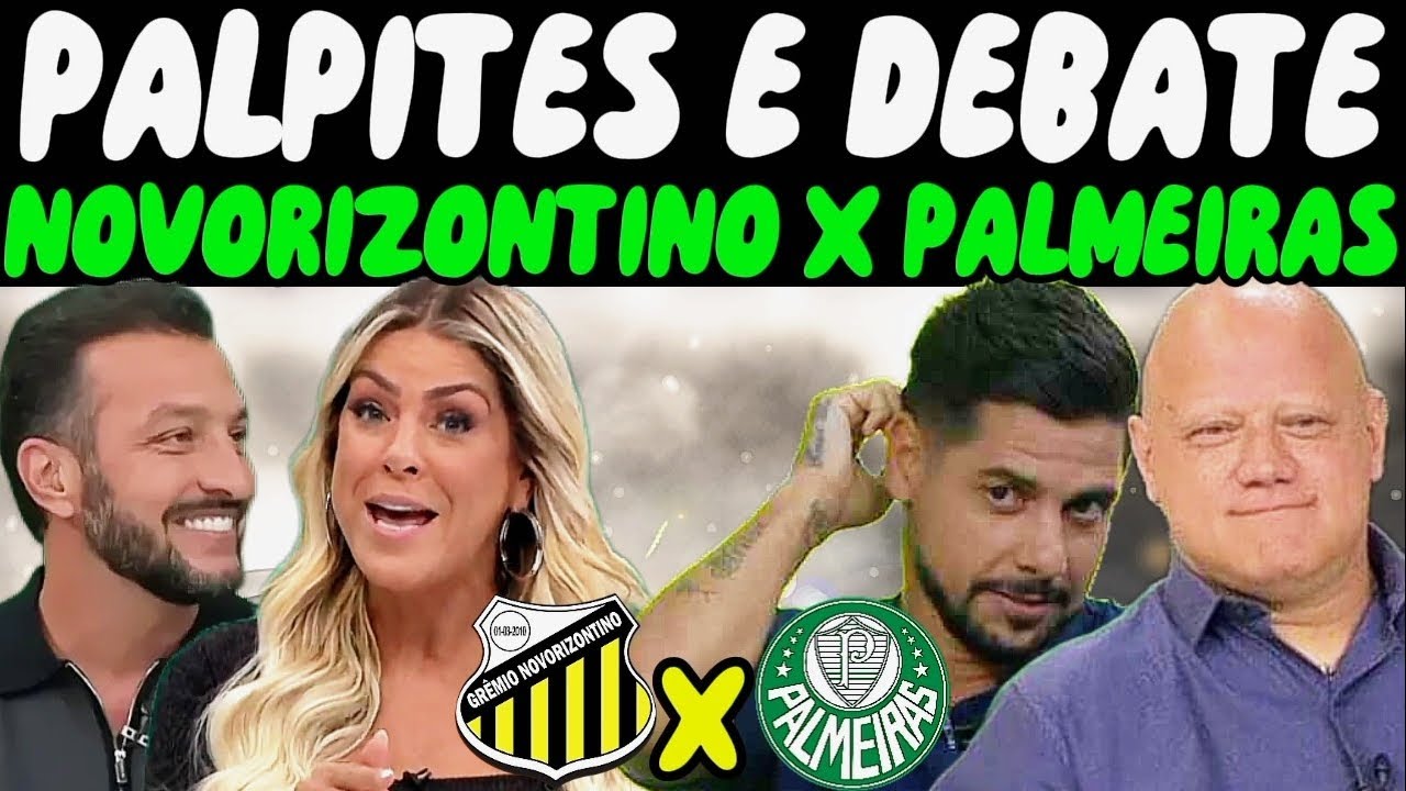JOGO ABERTO, PALPITES E PRE-JOGO NOVORIZONTINO X PALMEIRAS | FINAL PAULISTÃO 2026