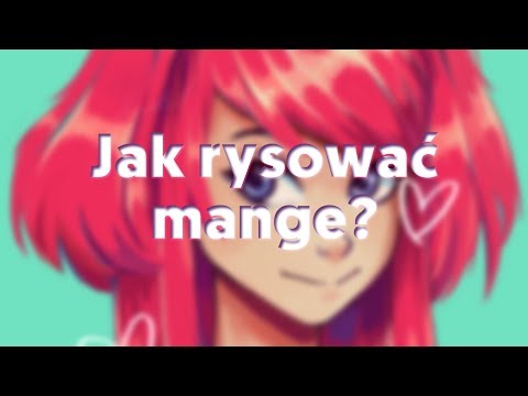 Jak rysować mangę? Styl mangowy istnieje? | Czkawka