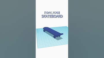 [1DAY_1CAD] SKATEBOARD #shorts #tinkercad #project