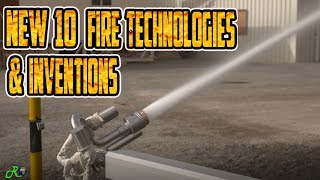 NEW EMERGING FIRE FIGHTING TECHNOLOGIES & INVENTIONS IN THE FIRE SERVICE AT ANOTHER LEVEL ▶1