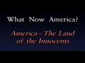 Land of the Innocents (7).  Bishop Fulton Sheen.  What now America?